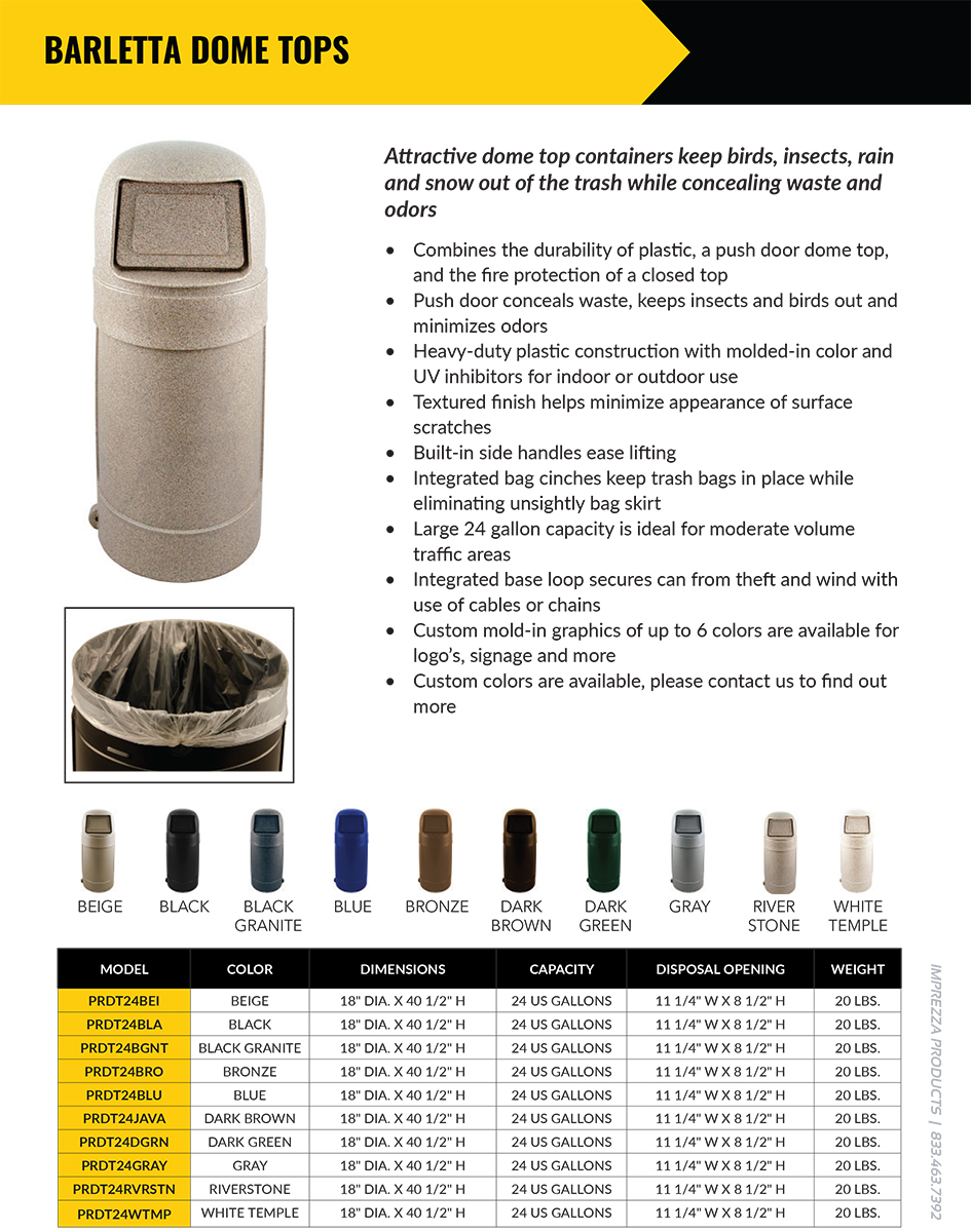 Barletta Dome Top Waste Receptacles
